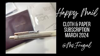 Unboxing Happy Mail from Cloth and Paper  March 2024 Subscription Box [upl. by Naut]