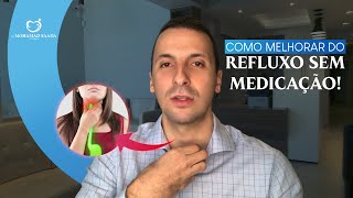 Como melhorar do refluxo sem medicação [upl. by Ahsemed]