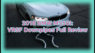 2018 BMW M550I VRSF Downpipes Full Review [upl. by Lena]