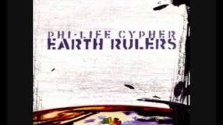 PhiLife Cypher  Earth Rulers [upl. by Raddatz685]