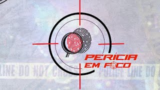 I Perícia em Foco  LACIF  Dia 2311 [upl. by Naaitsirhc645]