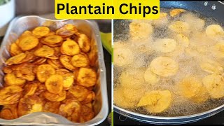 How To Make Plantain Chips Homemade Plantain Chips Recipe [upl. by Imoyaba]