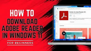 How to Download Adobe Reader in Windows 11 [upl. by Bittencourt]