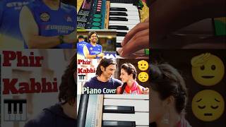 Fir kabhi🫠piano cover💯  ms dhoni trending song bollywood play piano cover shorts [upl. by Odlanier]