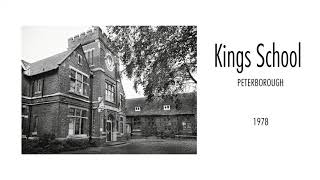 Kings School Peterborough 1978 [upl. by Artemas]