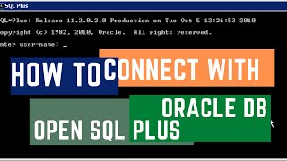 How to Connect with Oracle Database  Open sql plus in Command prompt [upl. by Oberon552]