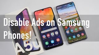 Disable Ads On Your New Samsung Phone [upl. by Arteid]