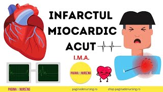 Infarctul miocardic acut Îngrijirea pacientului cu IMA [upl. by Aihsyak]