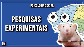 Pesquisas Experimentais  Psicologia Social  002  Parte 06 [upl. by Yllas]