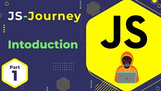 Introduction to JavaScript  What Why and How  JavaScript Journey  In Hindi  Death Code [upl. by Egoreg]