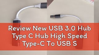 Review New USB 30 Hub Type C Hub High Speed TypeC To USB Splitter 5Gbps For PC Computer Accessori [upl. by Nightingale]