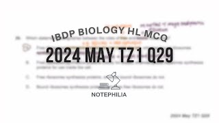 IB Biology HL 2024 May TZ1 Paper 1 Q29 [upl. by Arivle]