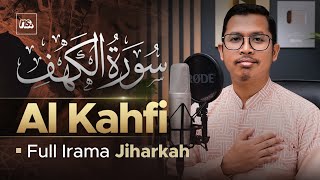 IRAMA PALING NIKMAT❗ AL KAHFI  FULL JIHARKAH  Ust Bilal Attaki [upl. by Kcuhc595]