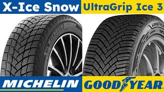 Michelin X Ice Snow vs Goodyear UltraGrip Ice 3 [upl. by Llirrem552]