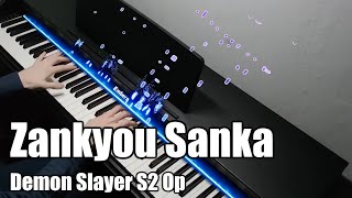 Zankyou Sanka Animenz arr  Demon Slayer S2 Opening  Piano [upl. by Dolf]