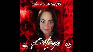 Betsya  Show Me Tell Me FGM Editz Dub Mix [upl. by Fanni244]