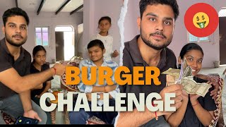 BURGER EATING CHALLENGE🍔  BHUKHE BHAI BHEHEN😂 [upl. by Dich]