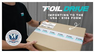 Importing to the USA  Completing a 5106 Form [upl. by Galloway]