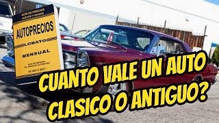 cuanto cuestan los autos clasicos  antiguo restaurado o conservado [upl. by Dlaniger]