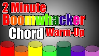 Chord WarmUp  2 Minute Boomwhacker WarmUp [upl. by Attezi]