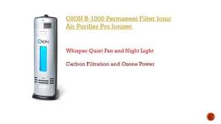 OION B 1000 Reviews Permanent Filter Ionic Air Purifier Pro Ionizer [upl. by Sonnnie]