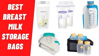 Best Breast Milk Storage Bags [upl. by Naivatco]