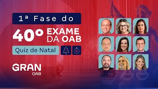 1ª Fase do 40º Exame da OAB  Quiz de Natal [upl. by Ahsinan758]