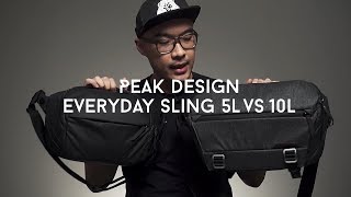 Peak Design Everyday Sling 5L vs 10L  Review [upl. by Ydollem973]