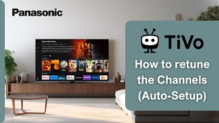 How to retune the channels on a Panasonic TV with TiVo [upl. by Debo180]