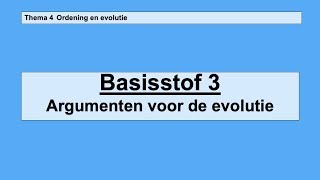 Basisstof 3 Argumenten voor de evolutie [upl. by Vel]