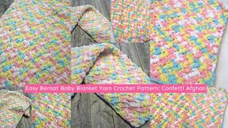 Make This Easy Bernat Baby Blanket Yarn Crochet Pattern Confetti Afghan [upl. by Peirce]