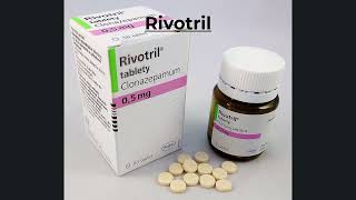 Rivotril uses and side effects [upl. by Alakam563]