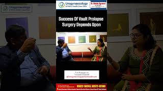 Keys to Successful Vault Prolapse Surgery [upl. by Eibocaj740]