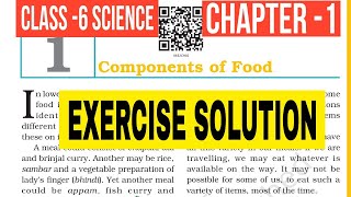 CLASS 6 SCIENCE CHAPTERCOMPONENTS OF FOOD QUESANS COMPONENTS OF FOOD NCERT EXERCISE SOLUTIONSENB [upl. by Tannenbaum]