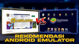 Perbandungan BlueStacks VS LDPlayer  Mana Yang Lebih Bagus [upl. by Lynad470]