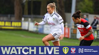 LIVE FOOTBALL LEEDS UNITED WOMEN v YORK CITY LADIES  FA WOMENS NATIONAL LEAGUE [upl. by Eedahs]