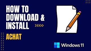 How to Download and Install AChat For Windows [upl. by Yewed68]