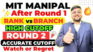 MIT Manipal Round 2 Cutoff 2024 📈  Expected Cutoff Branchwise MET 2024 CutoffMET Counselling 2024 [upl. by Swanson]