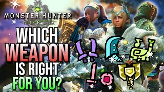 Which WEAPON Is Right For You All Weapons Overview  Monster Hunter World Weapon Guide 2024 [upl. by Hancock]