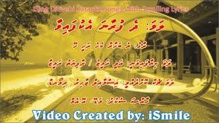 Dhe Furaana Ekuvafaivaa DUET Yeh Bahar Kehe Rahi Hai iSing Dhivehi Karaoke [upl. by Kori]