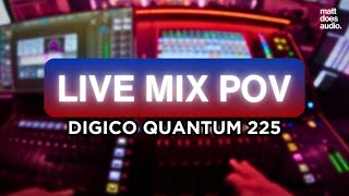 LIVE AUDIO MIXING POV  DIGICO QUANTUM 225  TOGETHER NIGHTS  MAY 2024 [upl. by Eyot]