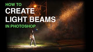 Create Beams Of Light From Nothing In Photoshop [upl. by Turner]