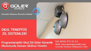 Programlanabilir Okul Zili Güler Güvenlik Okulunuzda Zamanı Akıllıca Yönetin [upl. by Chrisman]