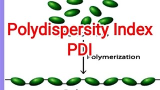 Polydispersity Index PDI Polymers BSc MSc Engineering [upl. by Tloh73]