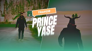 Travor  Prince Yase 🤬😈  GTA V Maker Games  TEF Gaming [upl. by Gan]