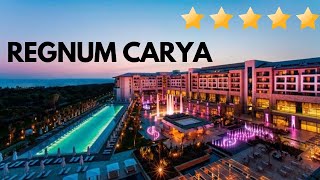 REGNUM CARYA 5 RESORT review  ANTALYA TÜRKIYE [upl. by Ahker]