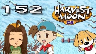 Harvest Moon DS ≡ Tagewerk 【152】 Lets Play 【DeutschUHD】 [upl. by Eijneb]