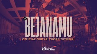 BejanaMu Official Guitar Chord Tutorial  JPCC Worship [upl. by Lleirbag]