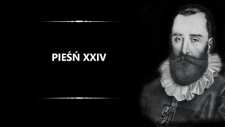 Jan Kochanowski  Pieśń XXIV [upl. by Nautna536]