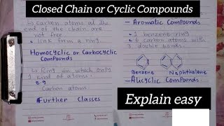 Closed ChainCyclic CompoundsClassification of Organic CompoundsClass 10Chemistry [upl. by Lrigybab]